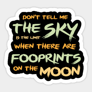 Motivational Quote I Positive Inspirational Saying Sticker